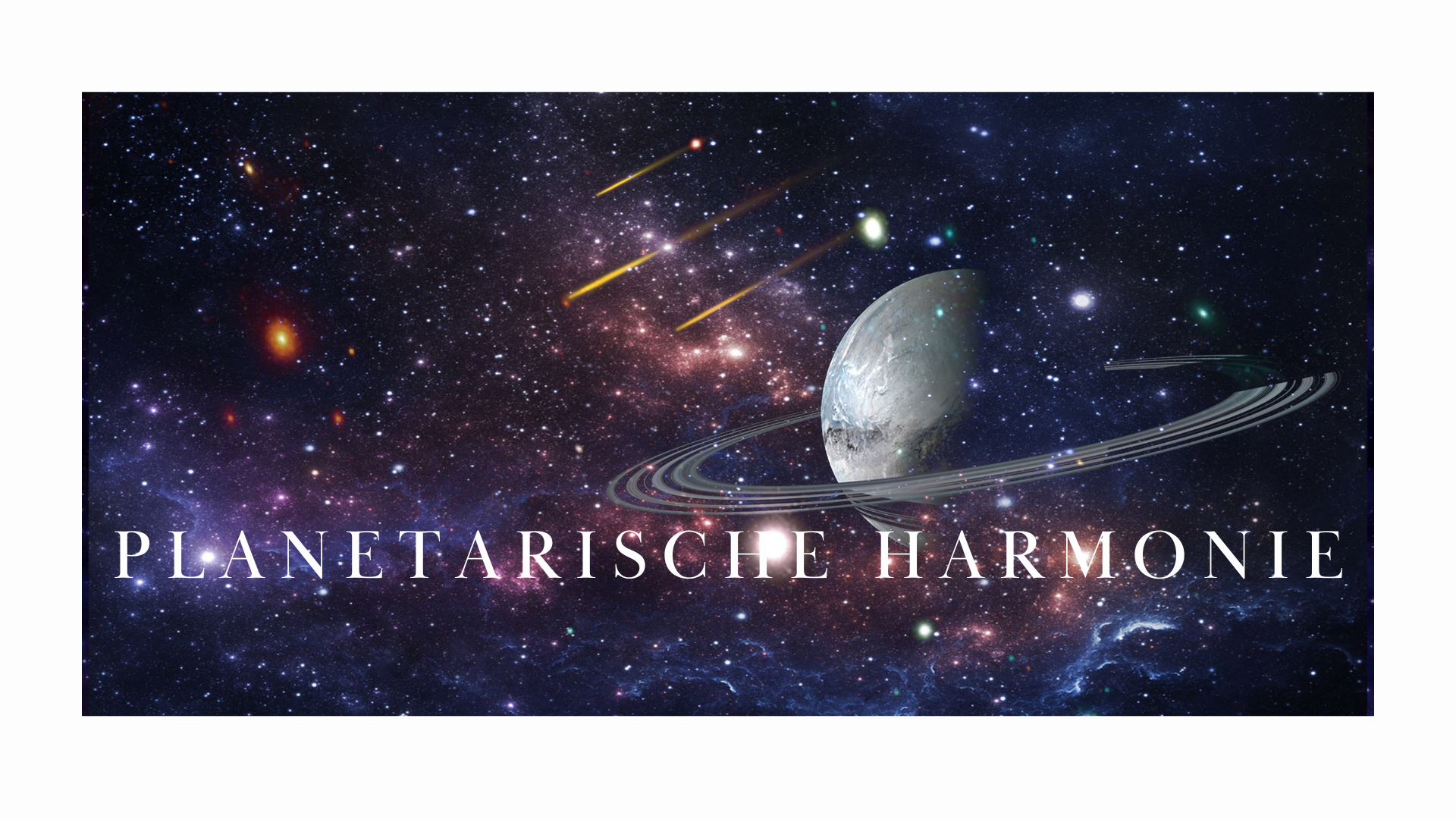 Die planetarische Harmonie