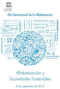 Las nuevas tecnologías, comprendidos los teléfonos móviles, también ofrecen nuevas oportunidades para alfabetizar a todos...El futuro empieza con el alfabeto. Irina Bokova