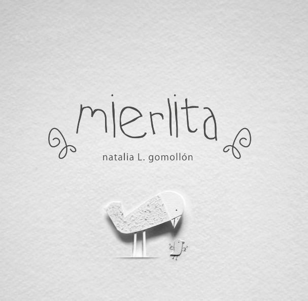 Serie de ilustraciones para el cuento de Antonio Rubio llamado "Mierlita"https://kalandraka.com/la-mierlita-castellano.html