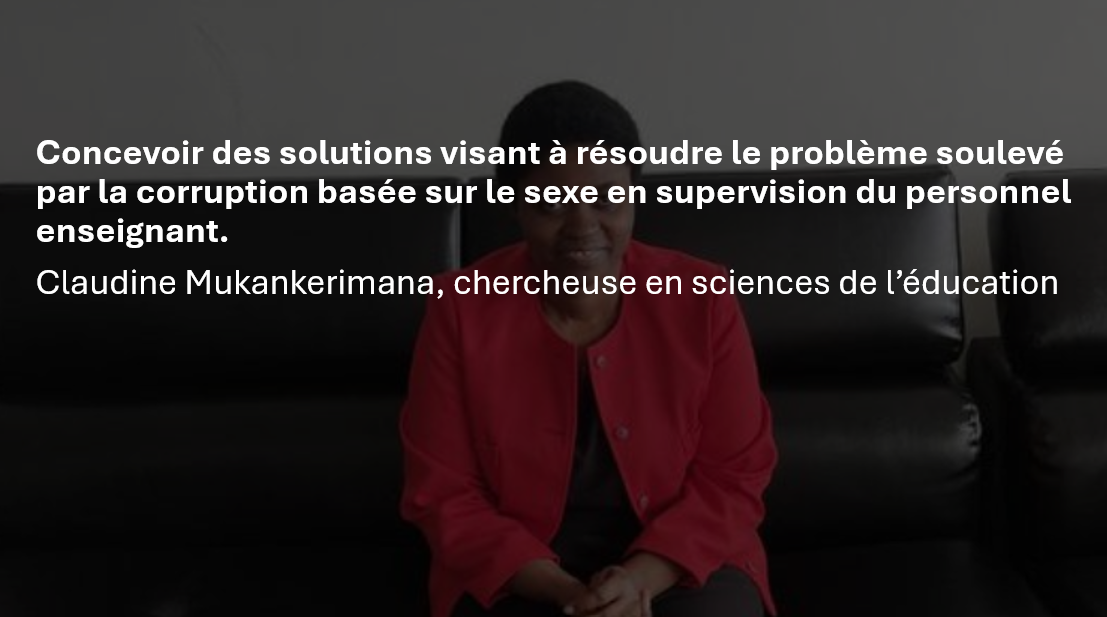 Concevoir des solutions visant à résoudre le problème soulevé par la corruption basée sur le sexe en supervision du personnel enseignant
