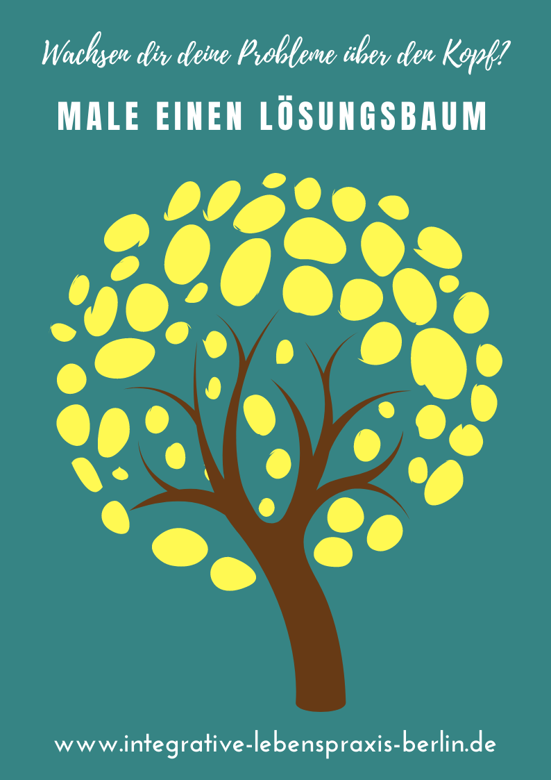  Wachsen dir deine Probleme über den Kopf? Male einen Lösungsbaum #Lösungsbaum #Lösungen