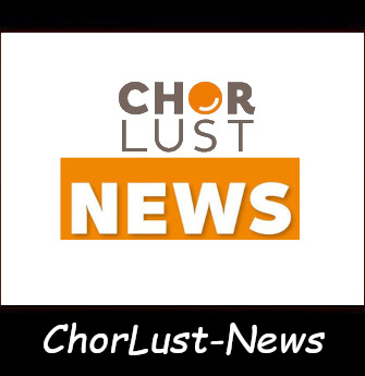 ChorLust-News