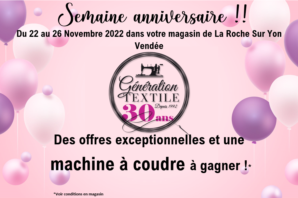 Semaine Anniversaire 30 ans !