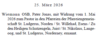 Ernennung von Pater Jonas Wiemann OSB zum Pastor an der Küste