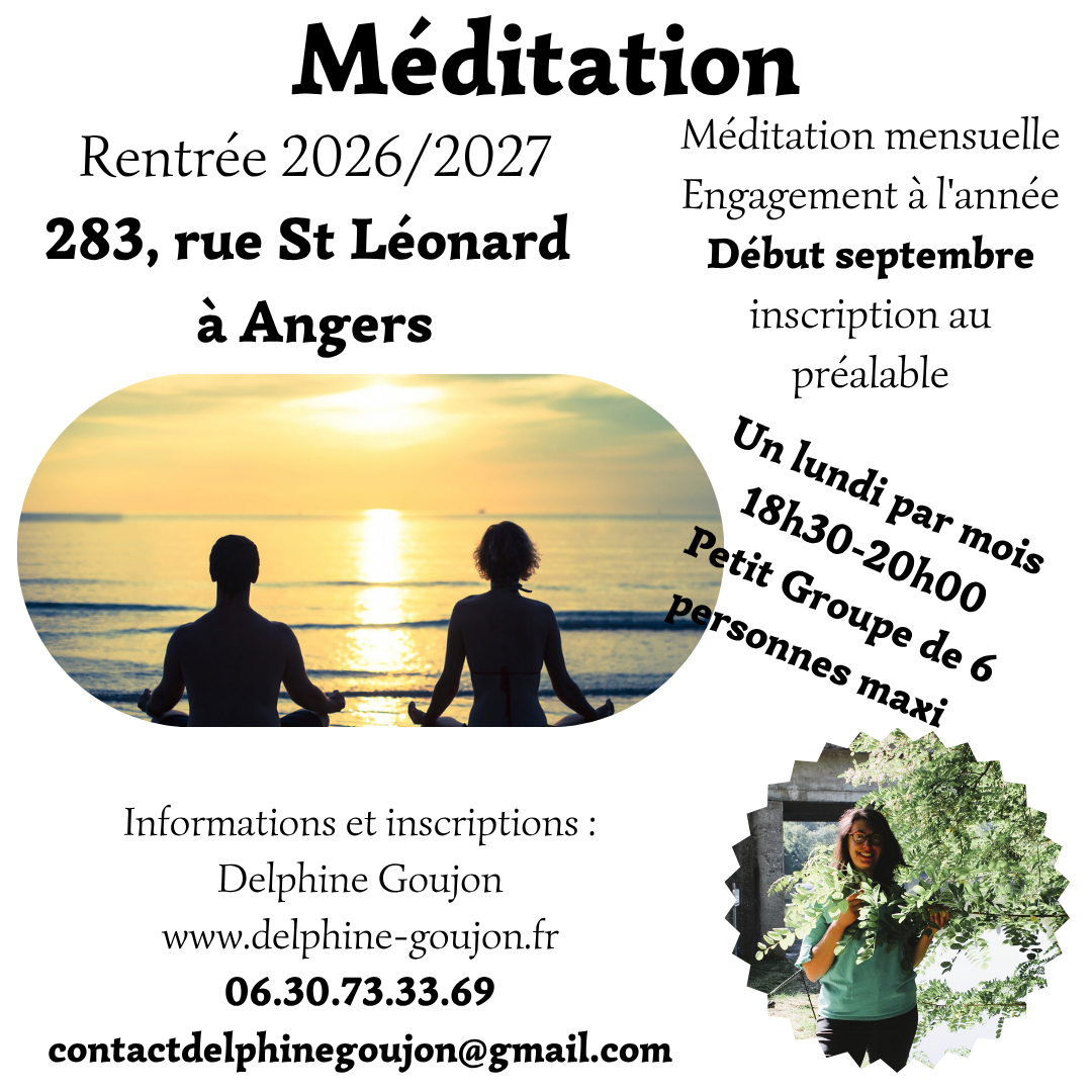 Groupe de méditation à Angers en maine et Loire- Lâcher prise - se détendre en Maine et Loire 