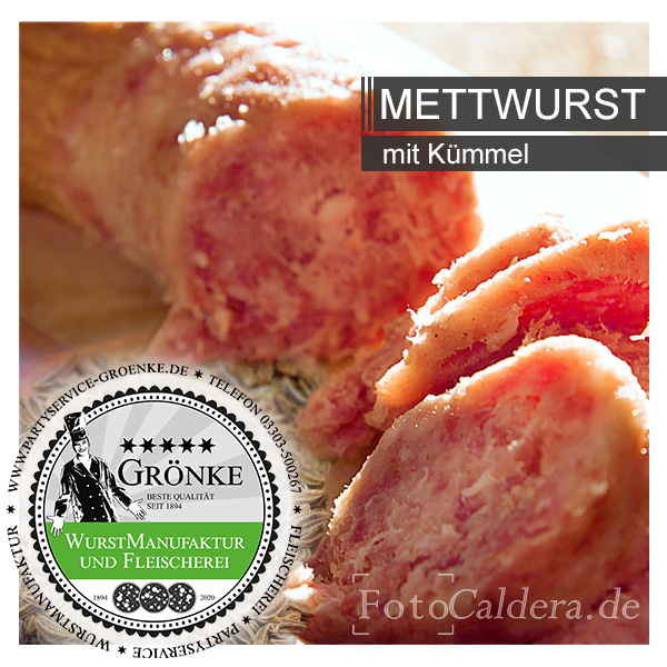 Mettwurst mit Kümmel oder Knoblauch von Fleischermeister Martin Grönke