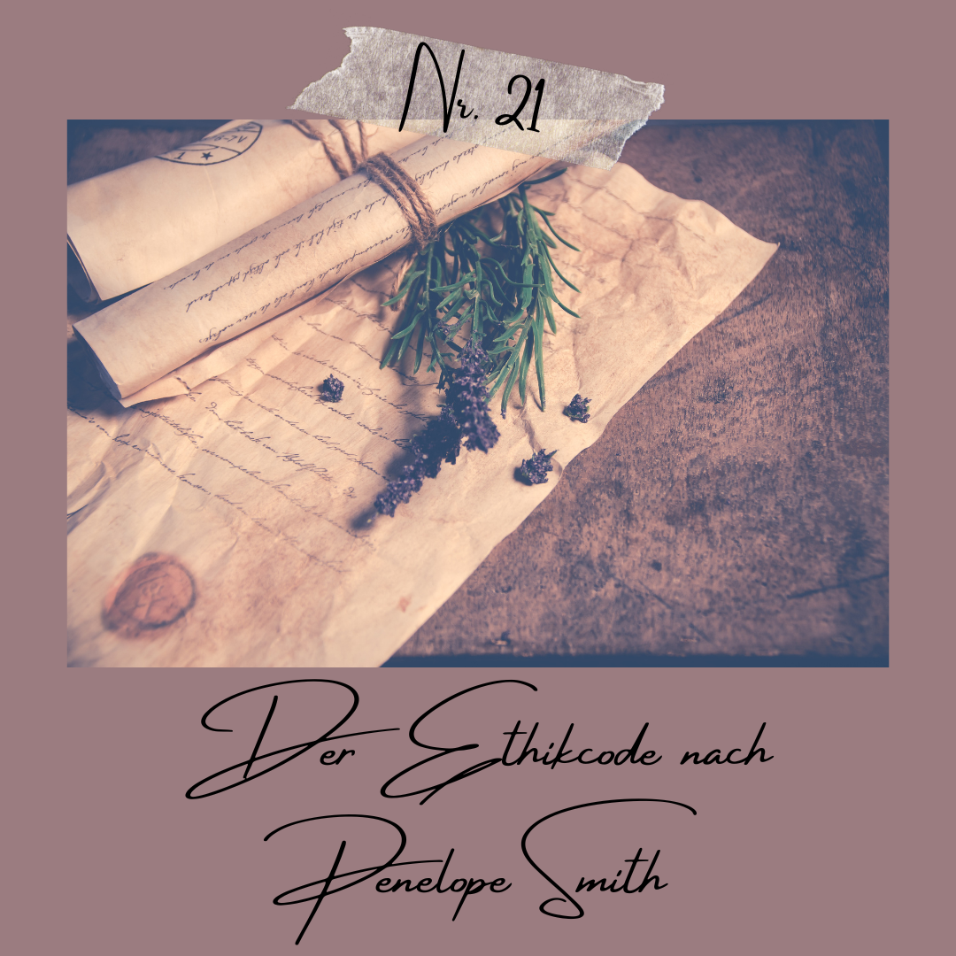 Der Ethikcode nach Penelope Smith