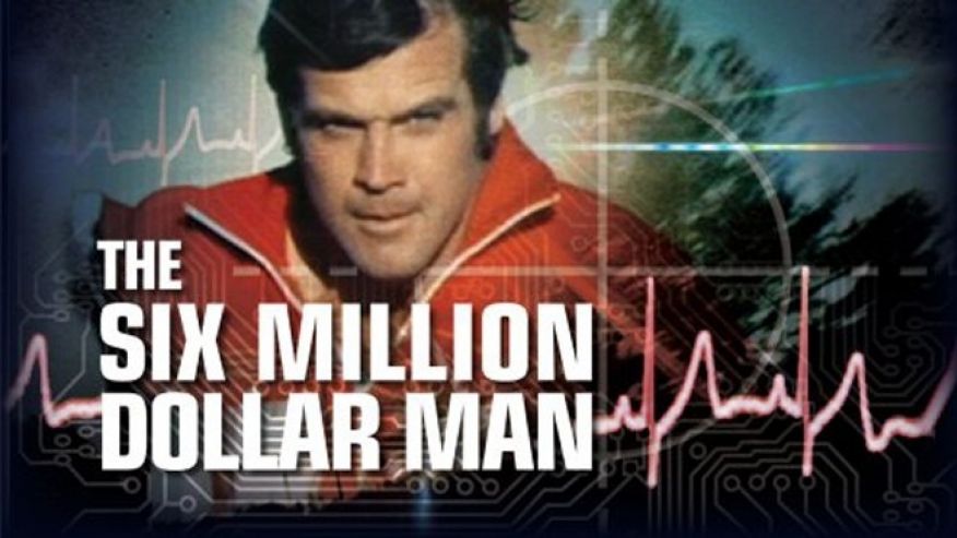 The Six Million Dollar Man The Six Million Dollar Man