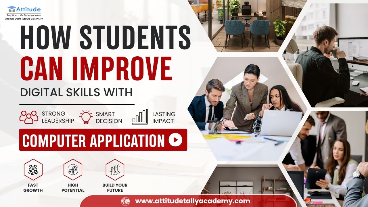 How Students Can Improve Digital Skills with Computer Applications