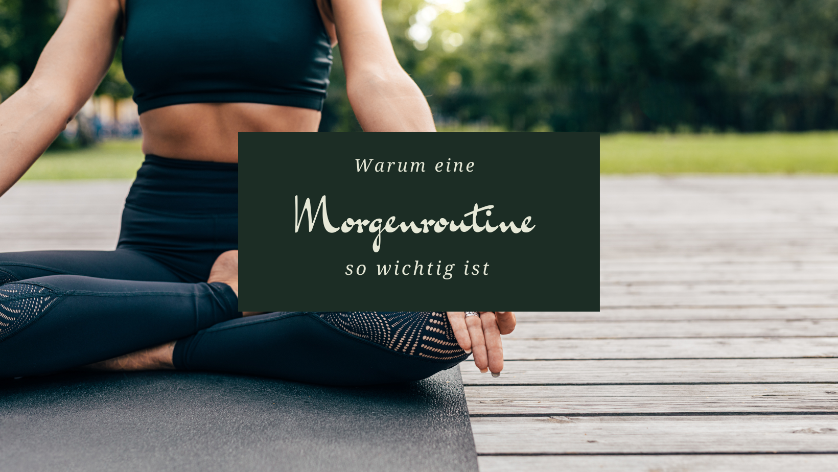 Warum ist eine Morgenroutine so wichtig?