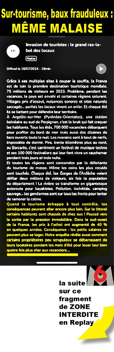 sur tourisme, baux frauduleux : même malaise - Emission Zone Interdite sur M6 en replay