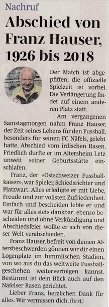 Der langjährige Näfelser Fussballpionier Franz Hauser gestorben. Kurznachruf von (hrst) in "Südostschweiz"- Glarus Dienstag, 16. Januar 2018, Seite 9