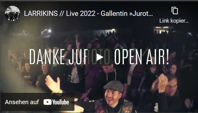 LARRIKINS // Live 2022 - Gallentin »Juroto Open Air«