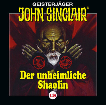 CD-Cover John Sinclair Edition 2000 - Folge 143 - Der unheimliche Shaolin