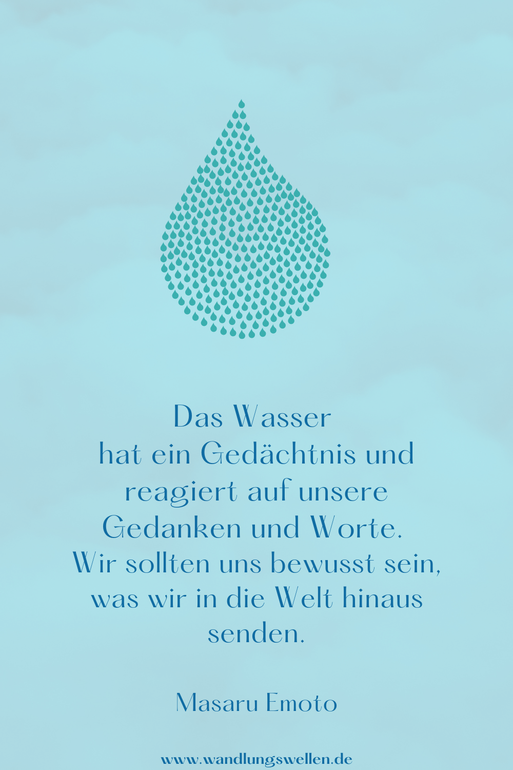 Botschaften des Wassers