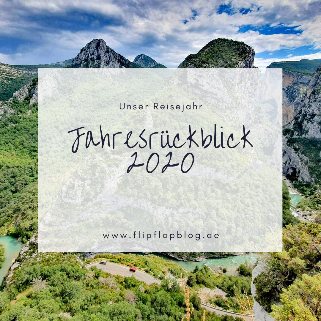 Jahresrückblick: Unser Reisejahr 2020