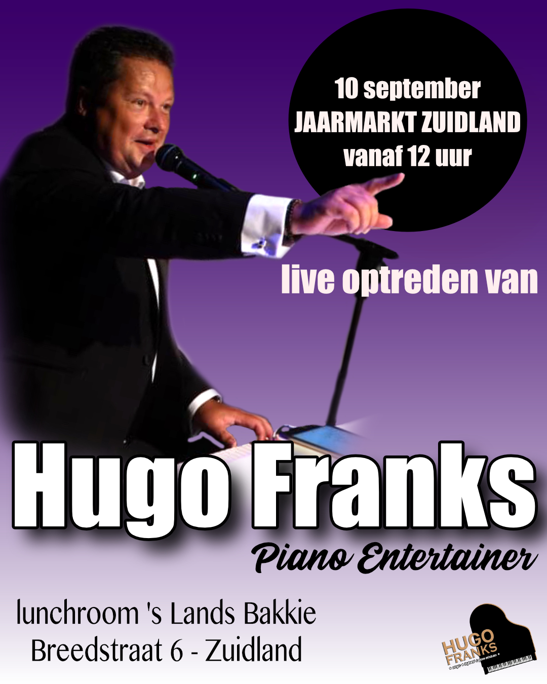 Live muziek in Zuidland met zanger entertainer toetsenist Hugo Franks