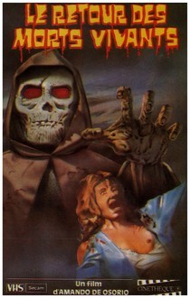 Le Retour Des Morts-Vivants (1973)