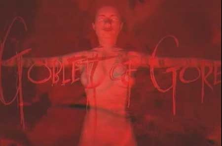 Goblet Of Gore (1996) 