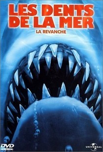 Les Dents De La Mer 4 - La Revanche