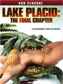 Lake Placid - The Final Chapter