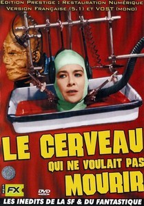 Le Cerveau Qui Ne Voulait Pas Mourir