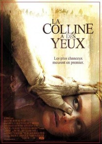 La Colline A Des Yeux (2006)