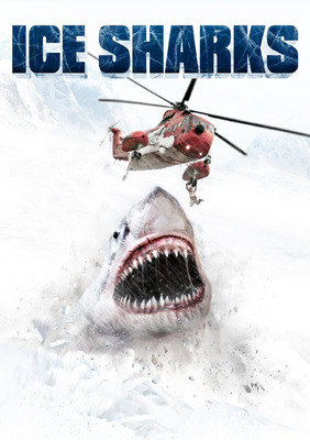 Ice Sharks - Requins Des Glaces (2016/de Emile Edwin Smith) 