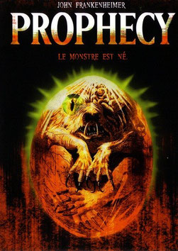 Prophecy - Le Monstre Est Né 