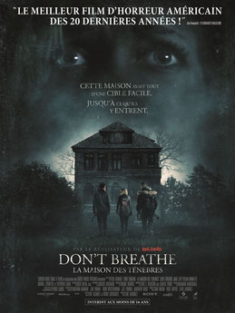 Don't Breathe - La Maison Des Ténèbres 
