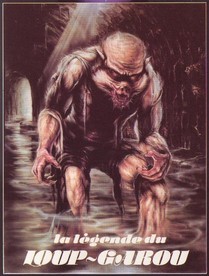 La Légende Du Loup-Garou