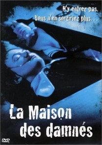 La Maison Des Damnés