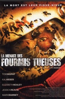 La Menace Des Fourmis Tueuses