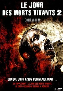 Le Jour Des Morts-Viavants 2 - Contagium