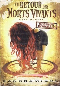 Le Retour Des Morts-Vivants 5 - Rave Mortel