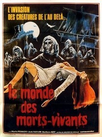 Le Monde Des Morts-Vivants