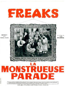 Freaks - La Monstrueuse Parade