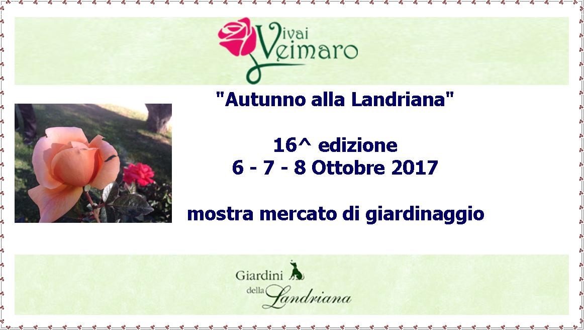 "Autunno alla Landriana" 16^ edizione 6 - 7 - 8 Ottobre 2017