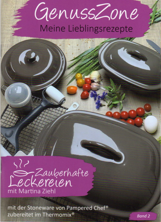 Rezeptheft, Kochbuch GenussZone rund um Pampered Chef Rezepte