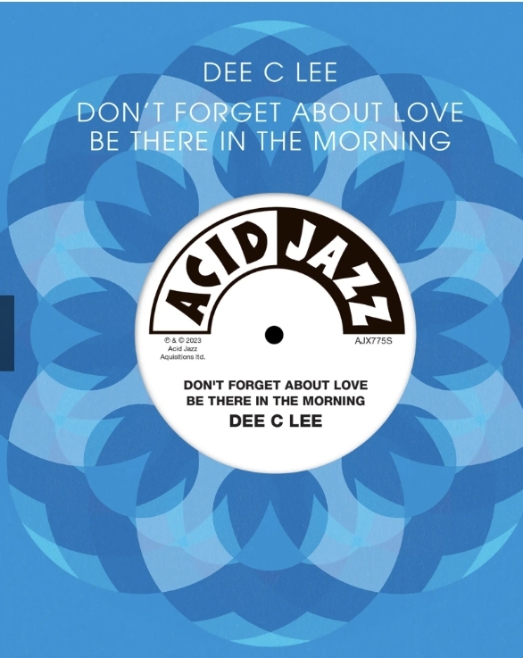 7" Vinyl: Don’t Forget About Love / Be There In The Morning (Click)