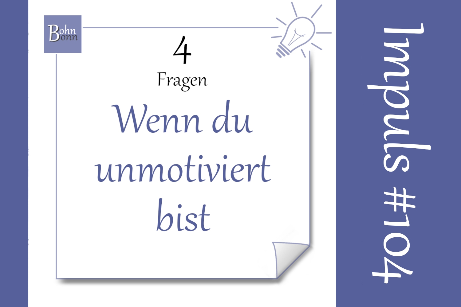 #104 - Der Motivation auf der Spur
