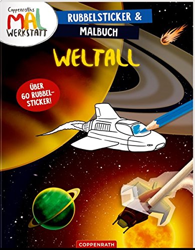 Coppenraths Mal-Werkstatt: Weltall - erschienen 2017 im Coppenrath Verlag
