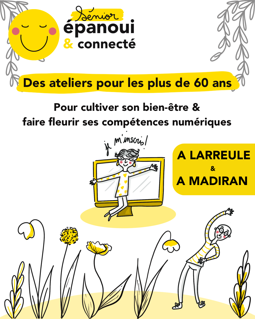 Des ateliers pour cultiver son bien-être et faire fleurir ses compétences numériques !