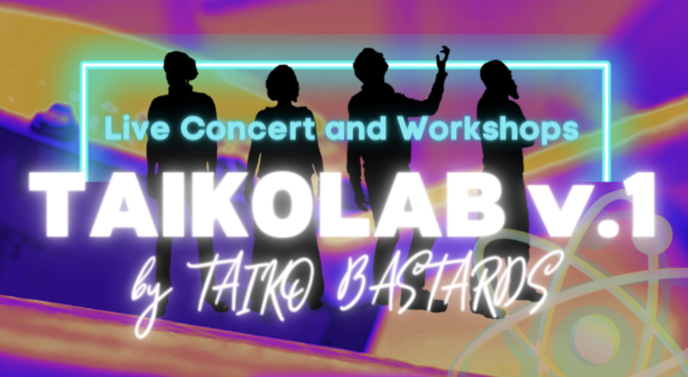 TAIKOLAB - Konzert & Workshops mit Taiko Bastards & Friends 11.-12. Juni 2022