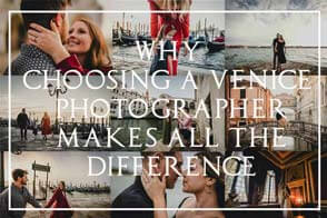 Why Choosing a Venice Photographer Makes all the difference