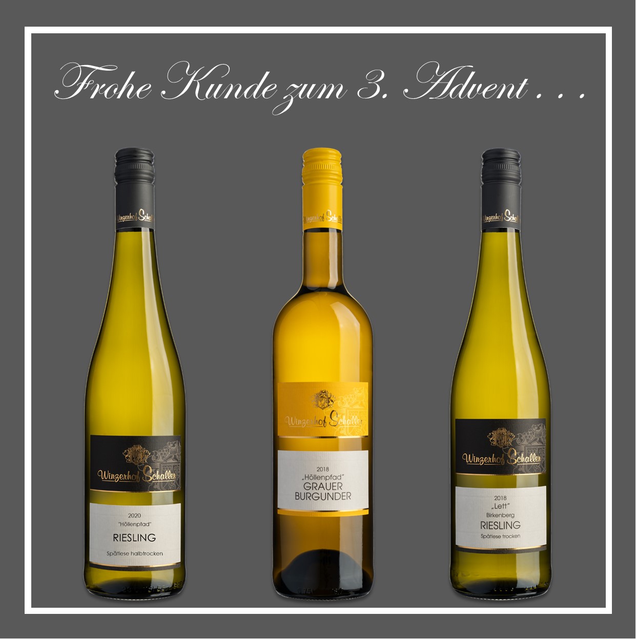FROHE KUNDE ZUM 3. ADVENT - winzerhof-schaller-betas Webseite!