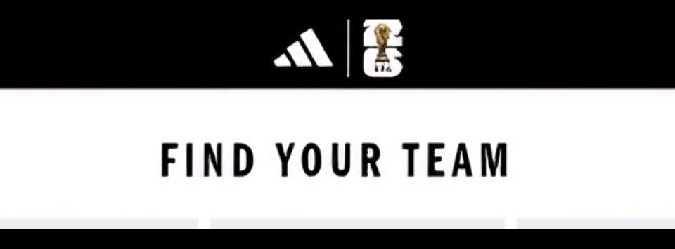 ADIDAS "FIND YOUR TEAM" official 