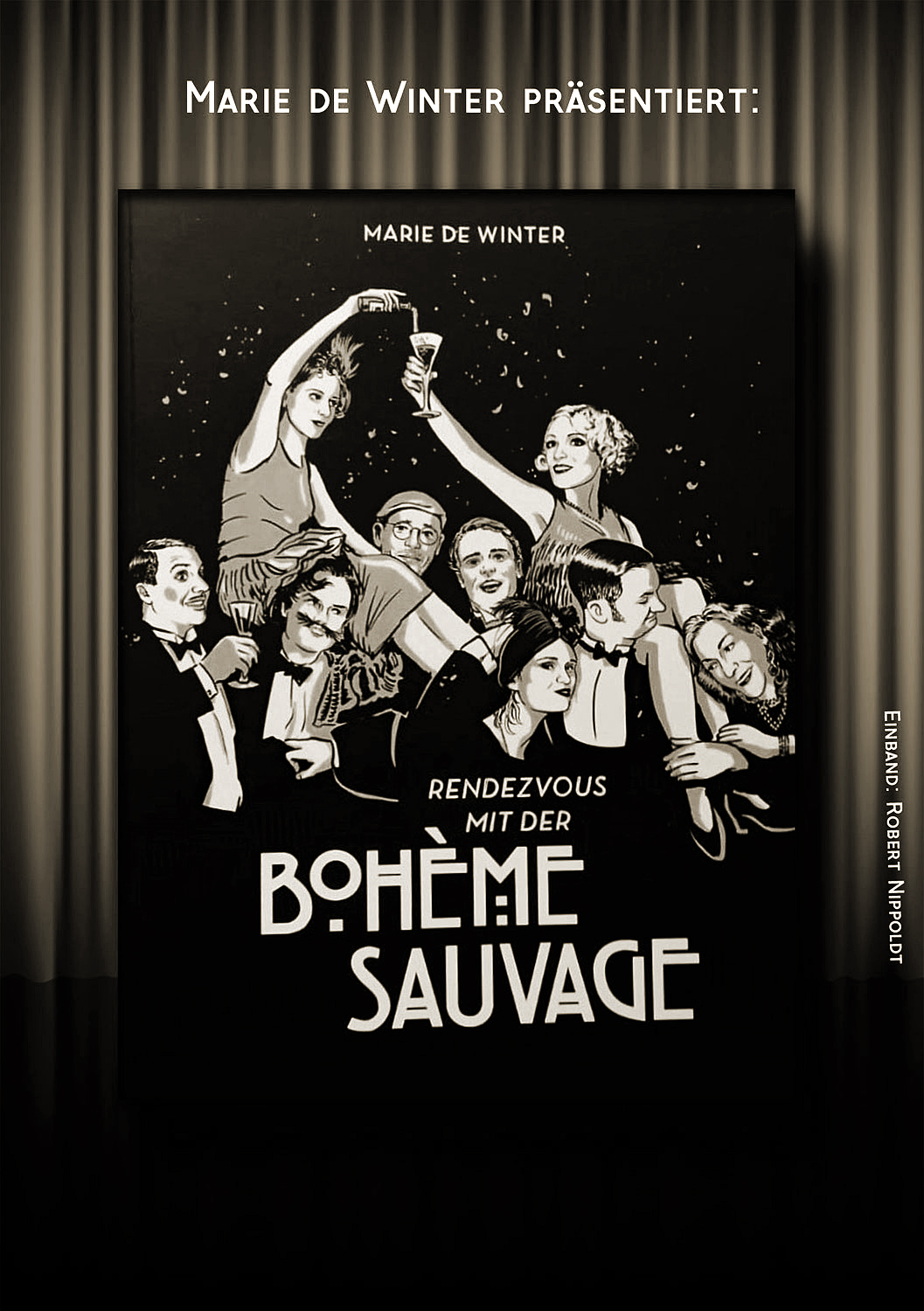MARIE DE WINTERS Buch „Rendezvous mit der Bohème Sauvage“ ist erschienen!