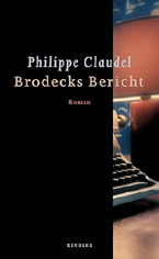 Brodecks Bericht