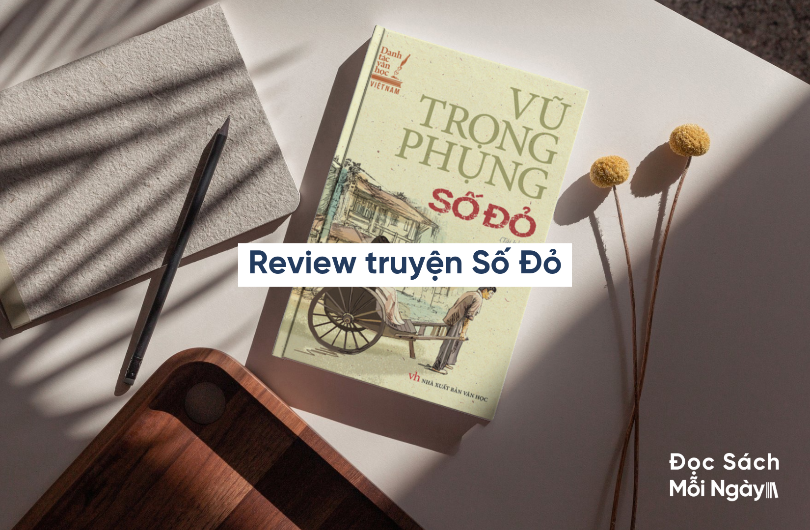 Số Đỏ: Cuốn Tiểu Thuyết Hiện Thực Phê Phán Nổi Bật Đầu Thế Kỷ XX